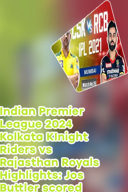 Highlights of tomorrow ipl match